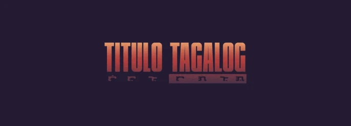 Titulo Tagalog — Alphabet x Baybayin Typeface